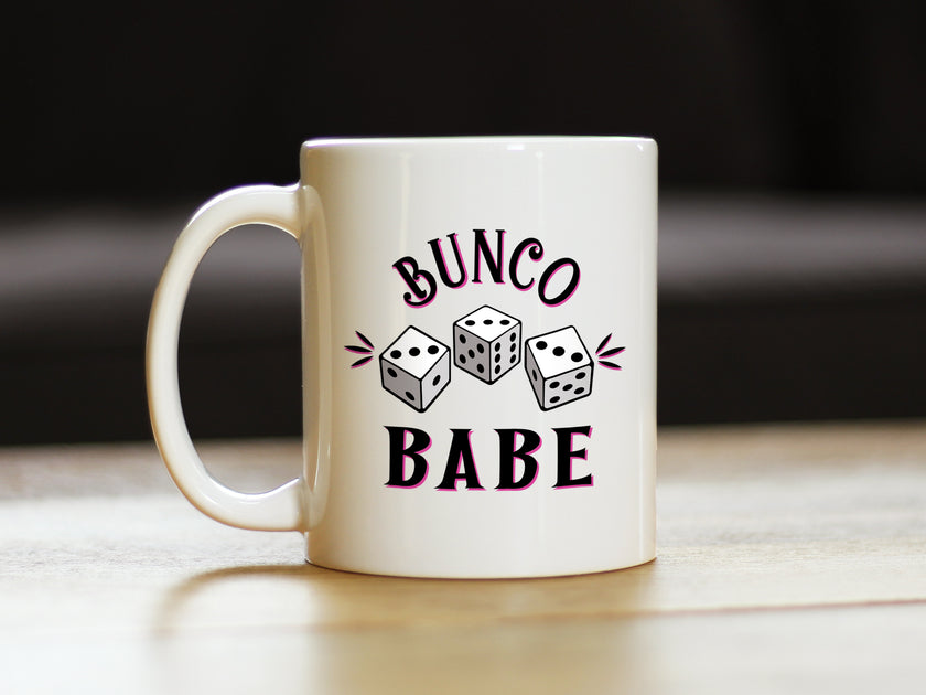 Bunco Babe Coffee Mug - Bunco Decor and Bunco Gifts for Women
