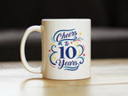 Cheers to 10 Years - Coffee Mug Gifts for Women & Men - 10th Anniversary Party Decor