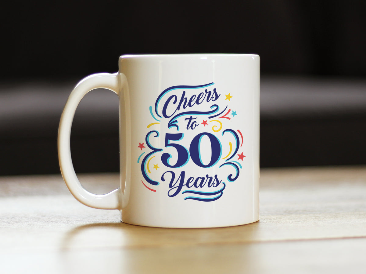 Cheers to 50 Years - Coffee Mug Gifts for Women &amp; Men - 50th Anniversary Party Decor