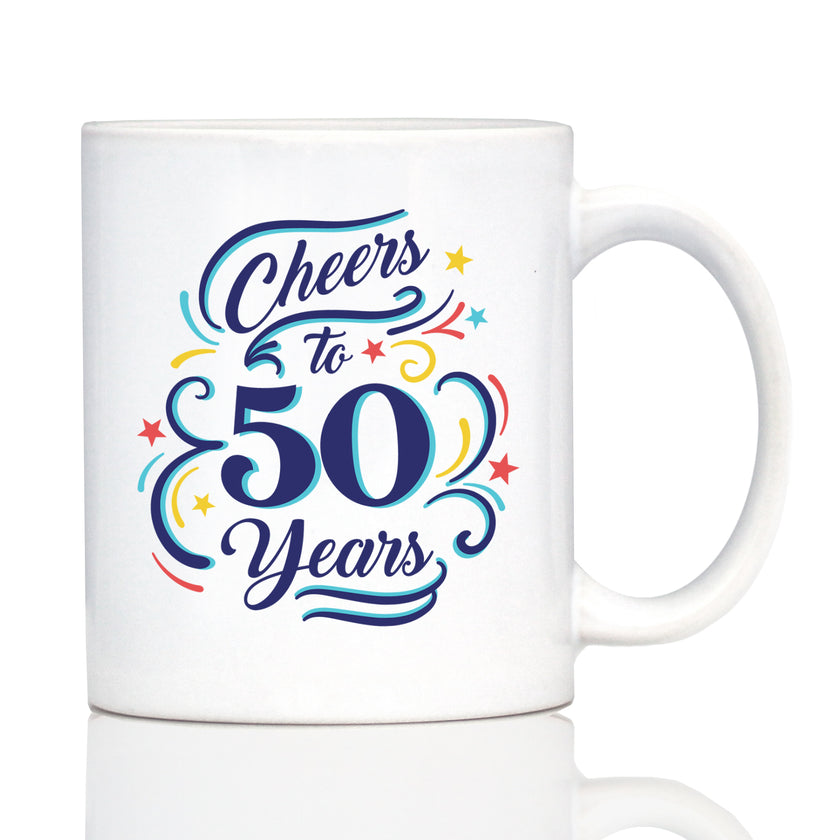 Cheers to 50 Years - Coffee Mug Gifts for Women & Men - 50th Anniversary Party Decor