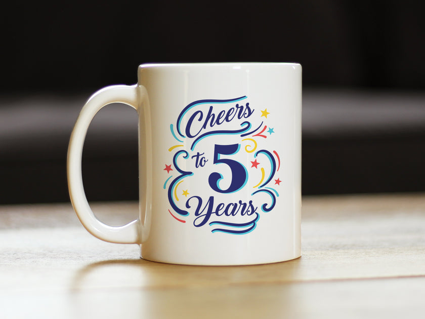 Cheers to 5 Years - Coffee Mug Gifts for Women & Men - 5th Anniversary Party Decor