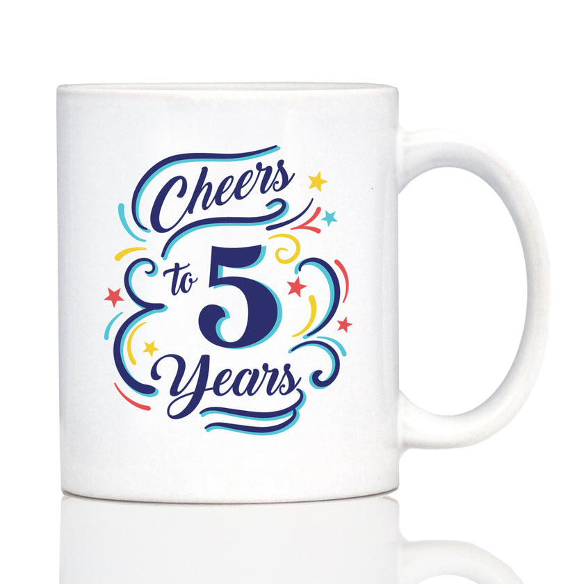 Cheers to 5 Years - Coffee Mug Gifts for Women & Men - 5th Anniversary Party Decor
