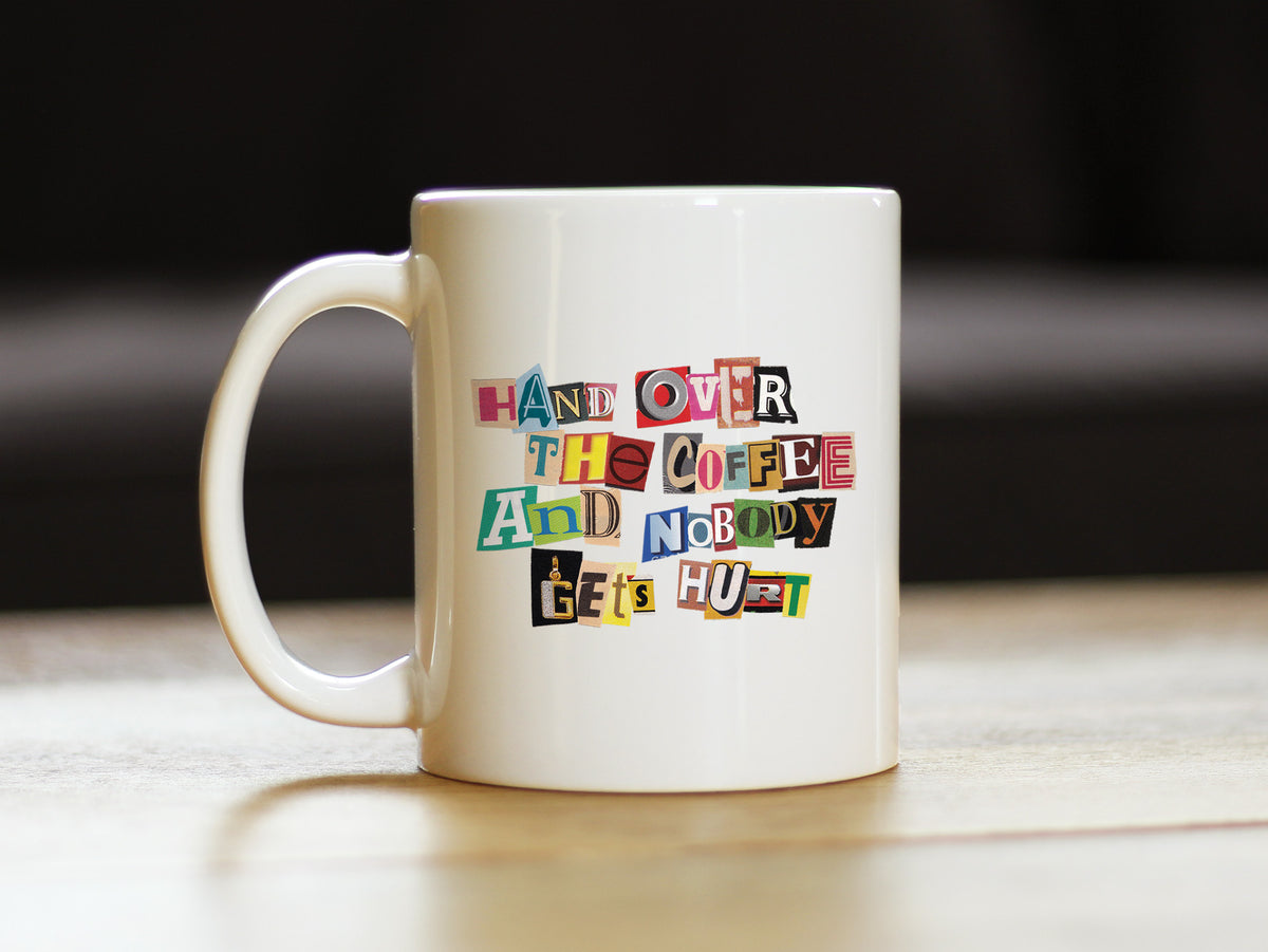 Coffee Ransom Note Coffee Mug - Funny Sarcastic Coffee Mug Gifts for Coffee Lovers - Large 15oz &amp; 11oz White Ceramic Mugs