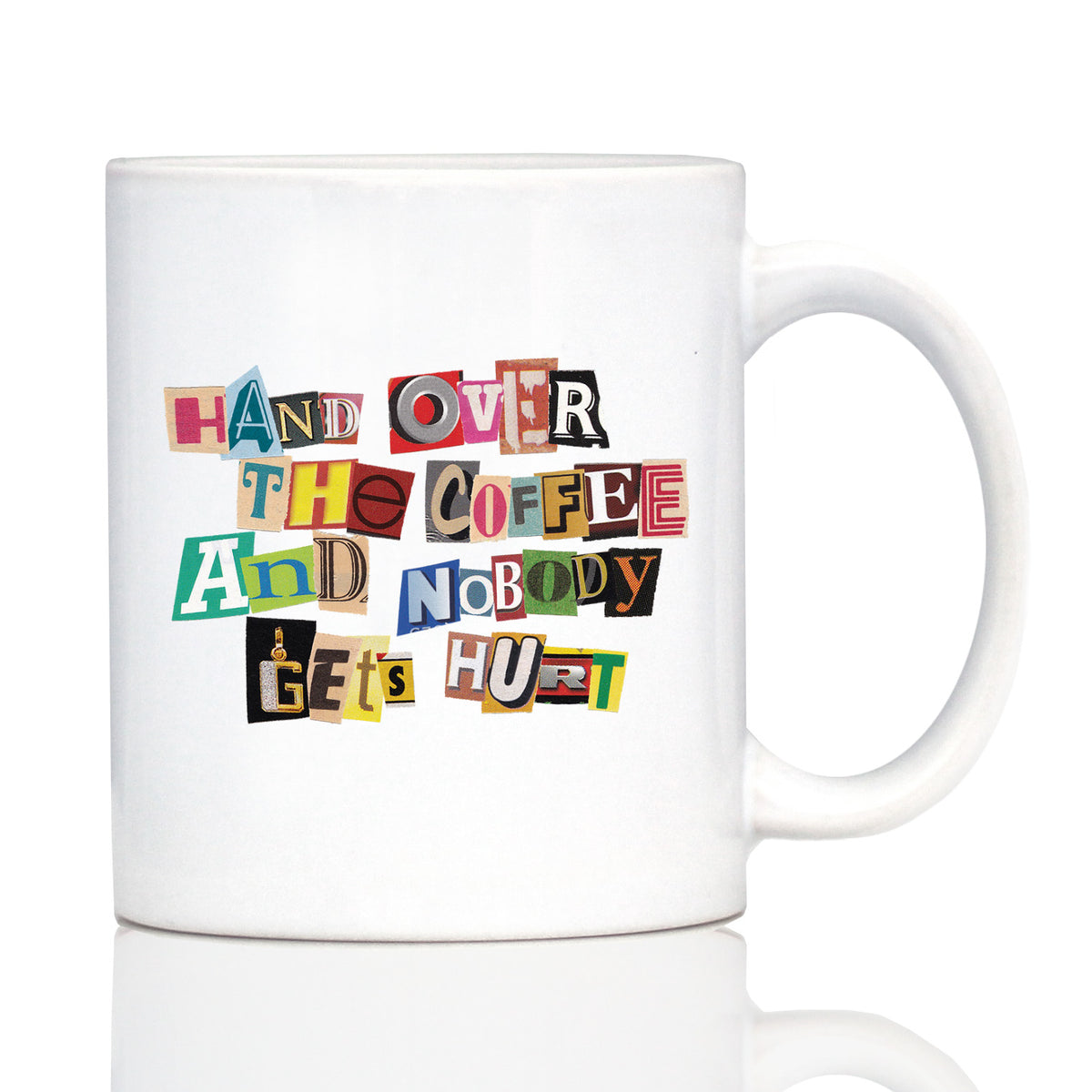 Coffee Ransom Note Coffee Mug - Funny Sarcastic Coffee Mug Gifts for Coffee Lovers - Large 15oz &amp; 11oz White Ceramic Mugs