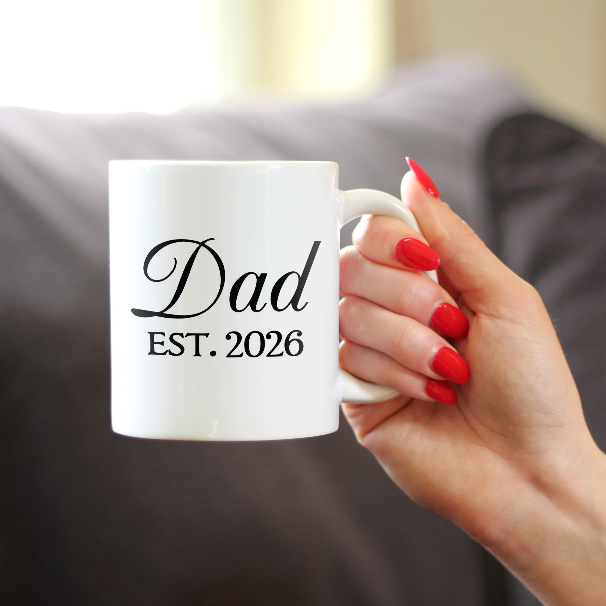 Dad Est 2026 - Coffee Mug - New Father Gift for First Time Parents - Decorative White Ceramic Coffee Cup