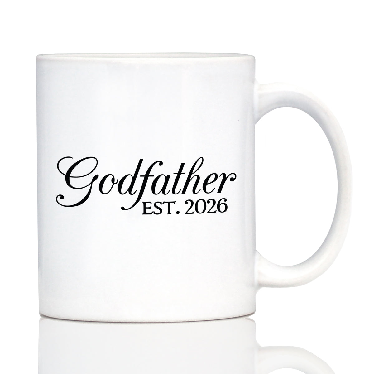 Godfather Est 2026 - Coffee Mug - New Godfather Gift for First Time Godparents - Decorative White Ceramic Coffee Cup