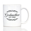 Godmother Est 2026 - Coffee Mug - New Godmother Gift for First Time Godparents - Decorative White Ceramic Coffee Cup