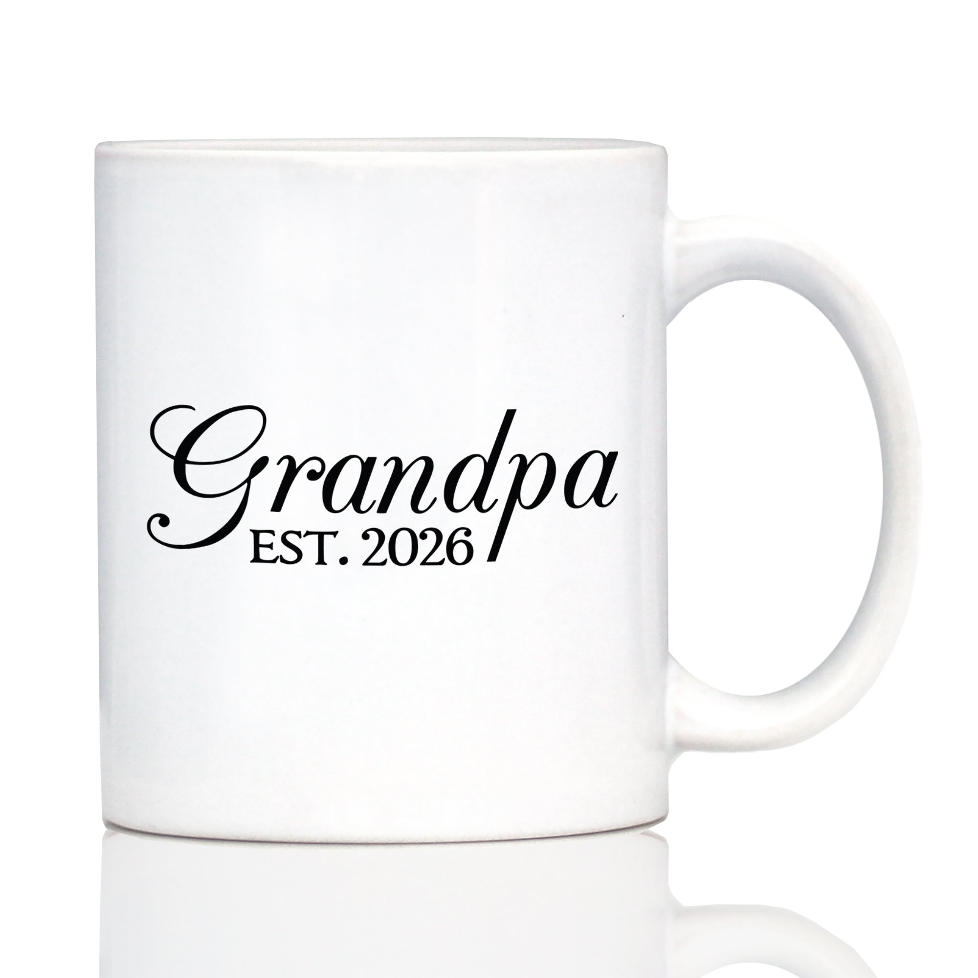 Grandpa Est 2026 - Coffee Mug - New Grandfather Gift for First Time Grandparents - Decorative White Ceramic Coffee Cup