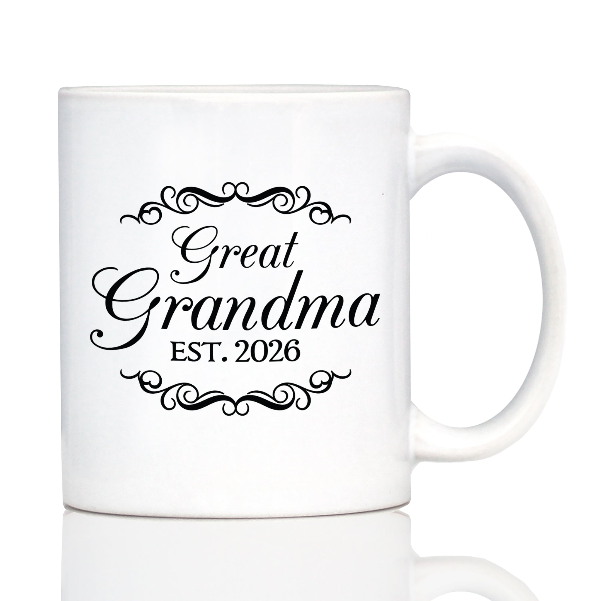 Great Grandma Est 2026 - Coffee Mug - New Great Grandmother Gift for First Time Great Grandparents - Decorative White Ceramic Coffee Cup