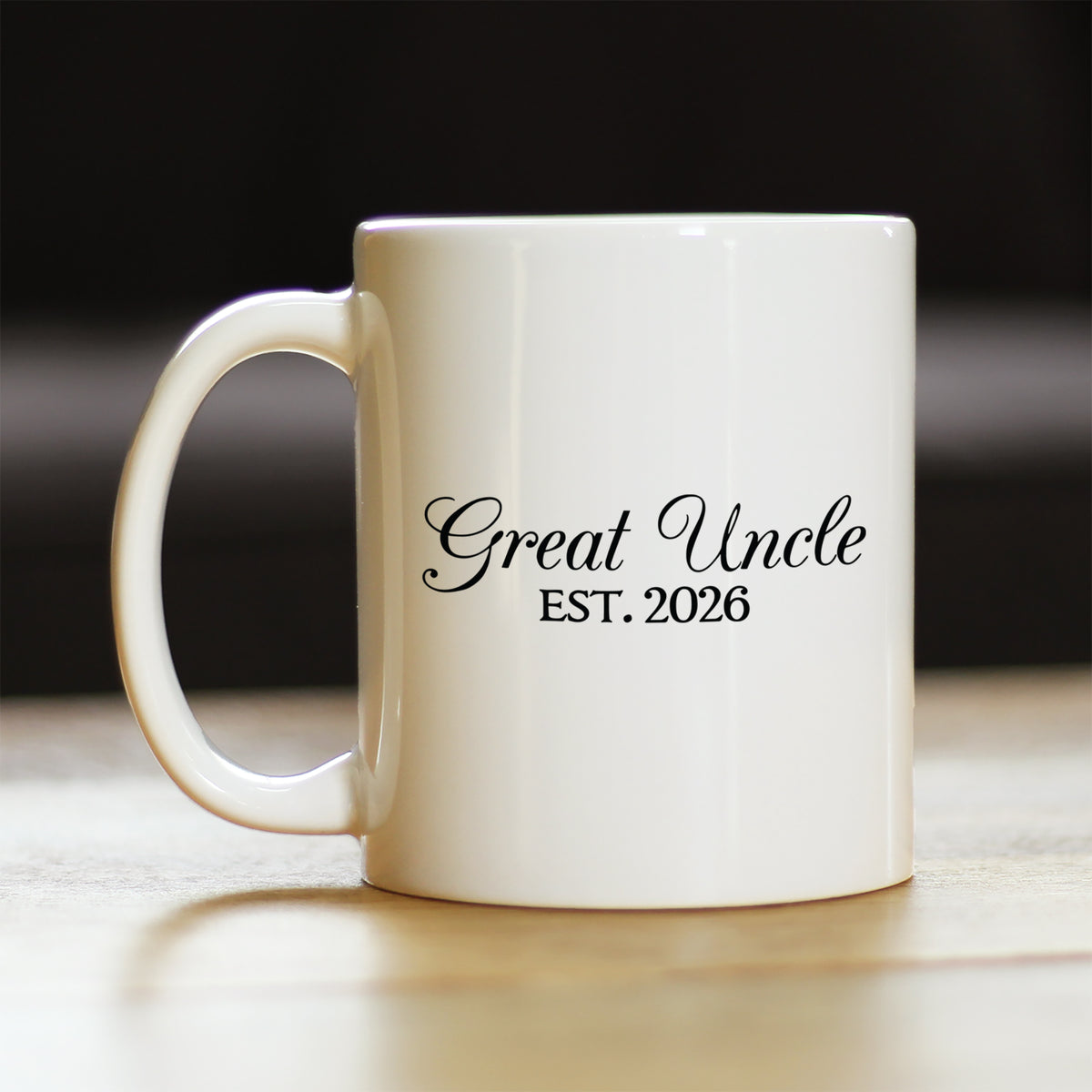 Great Uncle Est 2026 - Coffee Mug - New Great Uncle Gift for First Time Great Uncles - Decorative White Ceramic Coffee Cup