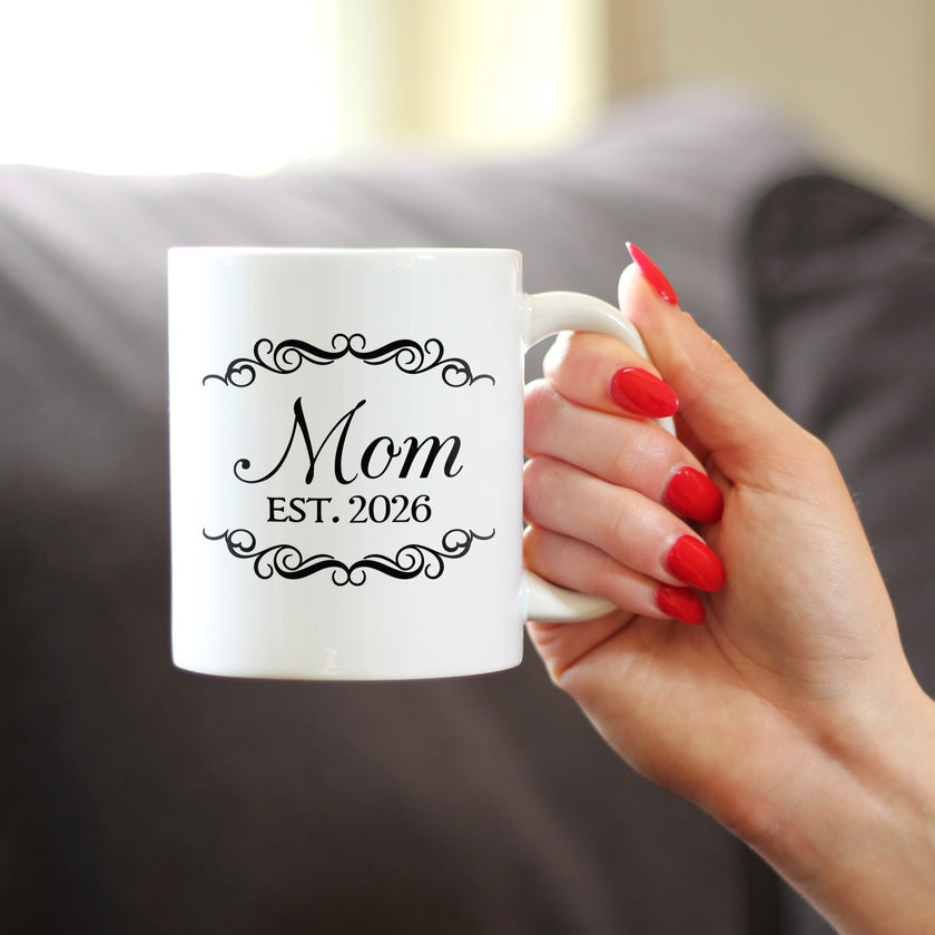 Mom Est 2026 - Coffee Mug - New Mother Gift for First Time Parents - Decorative White Ceramic Coffee Cup