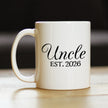 Uncle Est 2026 - Coffee Mug - New Uncle Gift for First Time Uncles - Decorative White Ceramic Coffee Cup