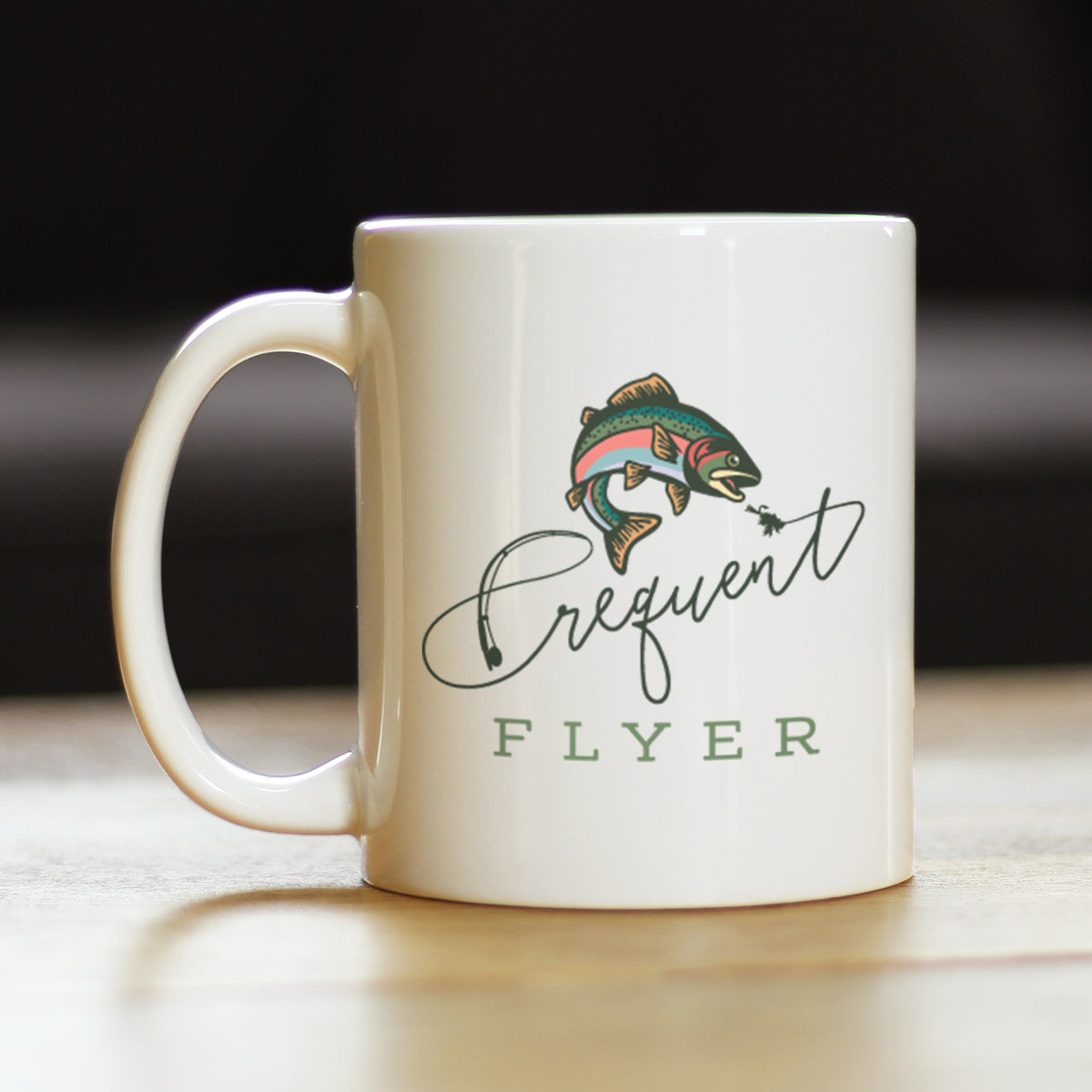 Frequent Flyer Coffee Mug Fly Fishing Accessories and Gifts White Ceramic Coffee Cup