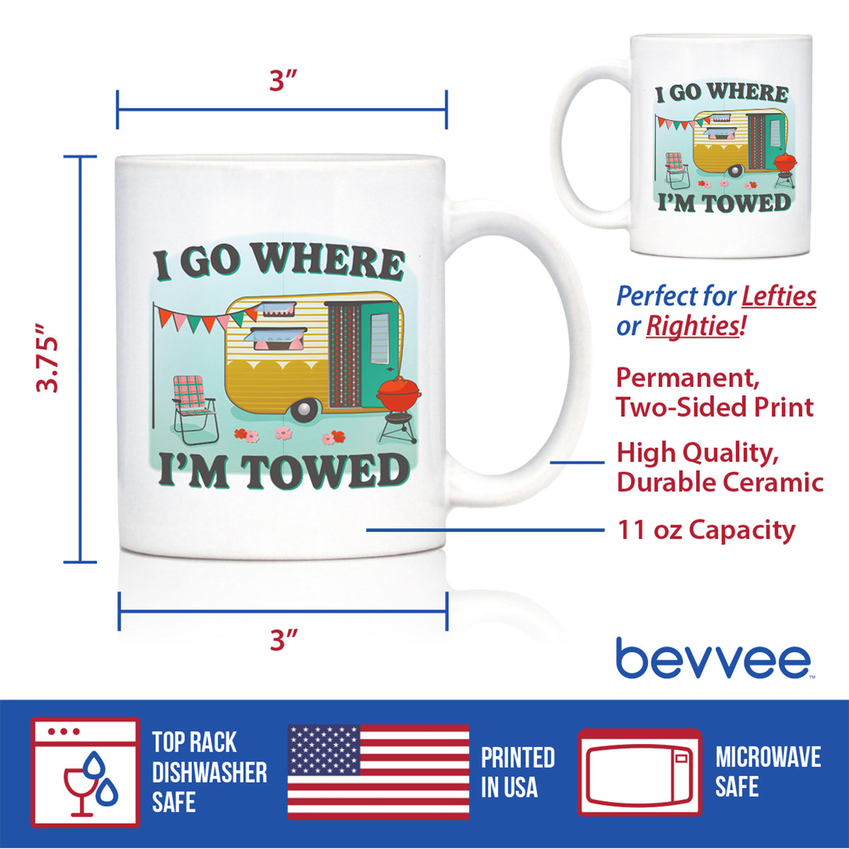 Go Where Towed Coffee Mug Camper Decor and RV Camping Gifts White Ceramic Coffee Cup