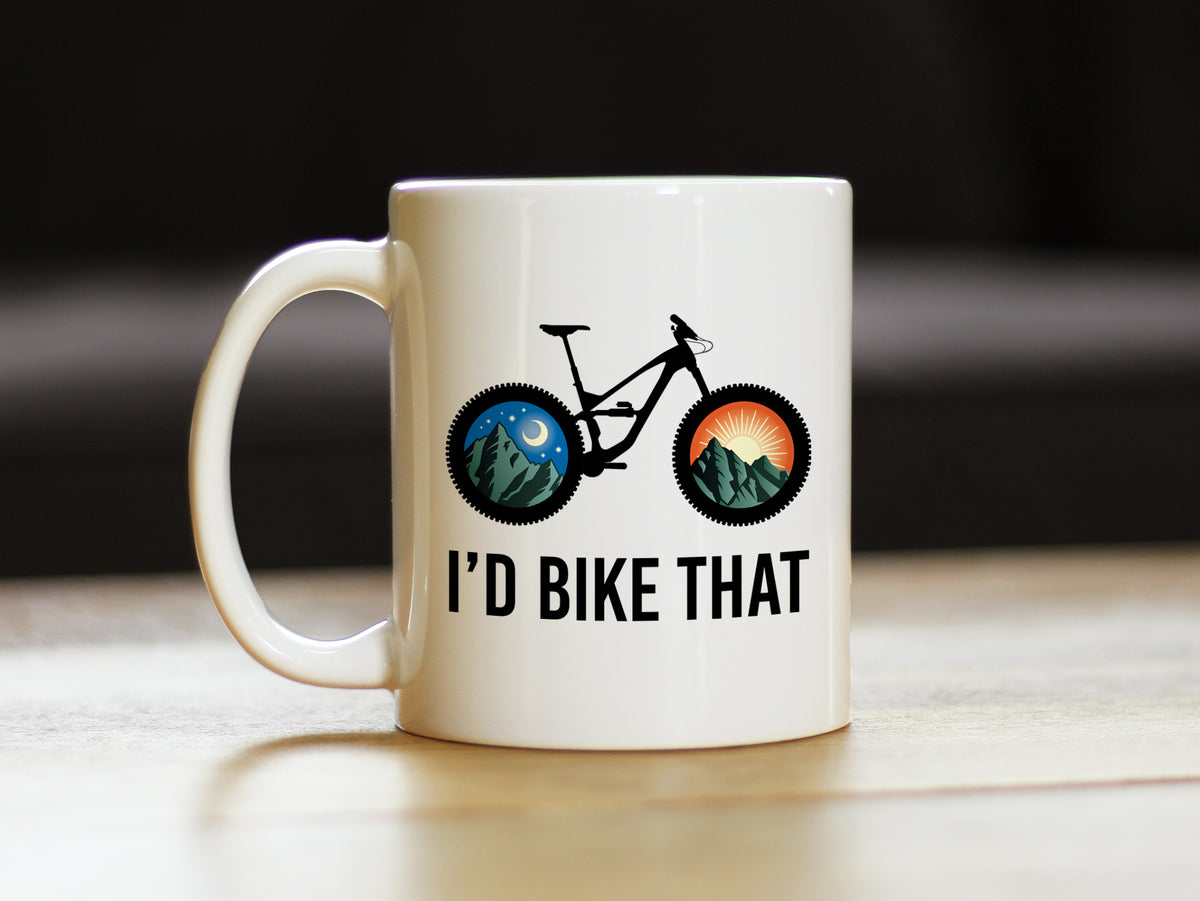 I&#39;d Bike That Coffee Mug - Bicycle Themed Decor and Gifts for Mountain Bikers