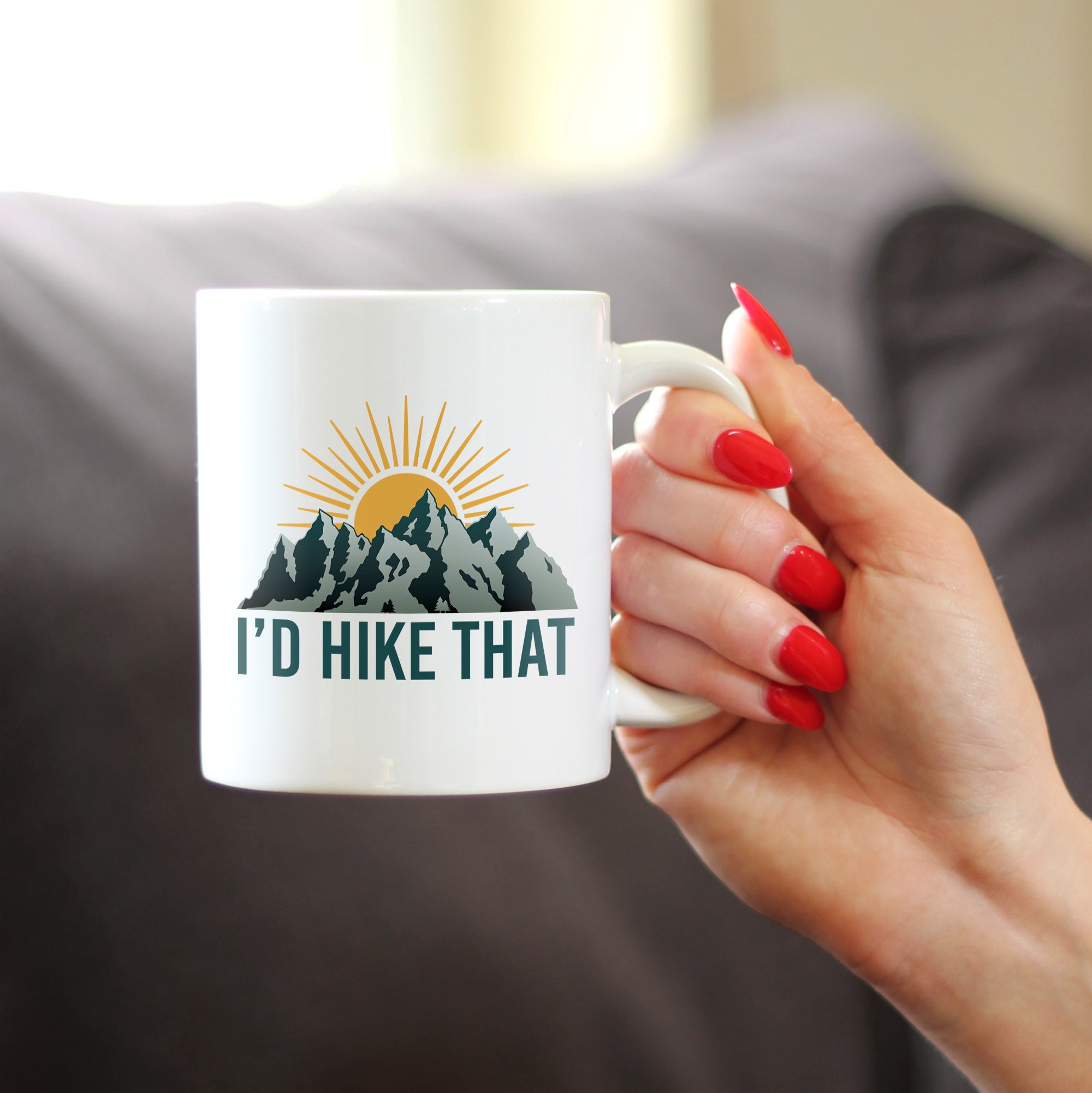 I'd Hike That Coffee Mug - Fun Hiking Themed Decor and Gifts for Hikers