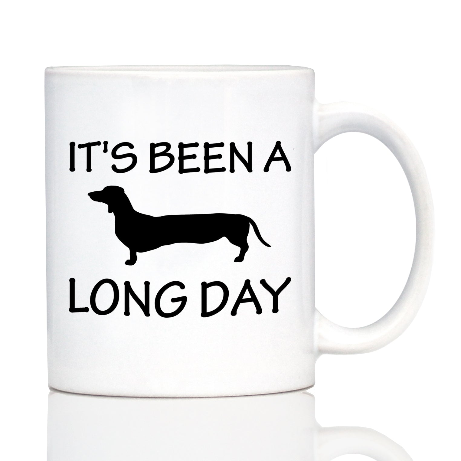 It's Been a Long Day – Cute Dachshund Engraved Glasses, Tumblers & Full Color Mugs - Funny Dachshund Themed Décor and Gifts