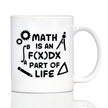 Math is an Integral Part of Life Coffee Mug - Funny Math Nerd or Teacher Gifts for Women & Men