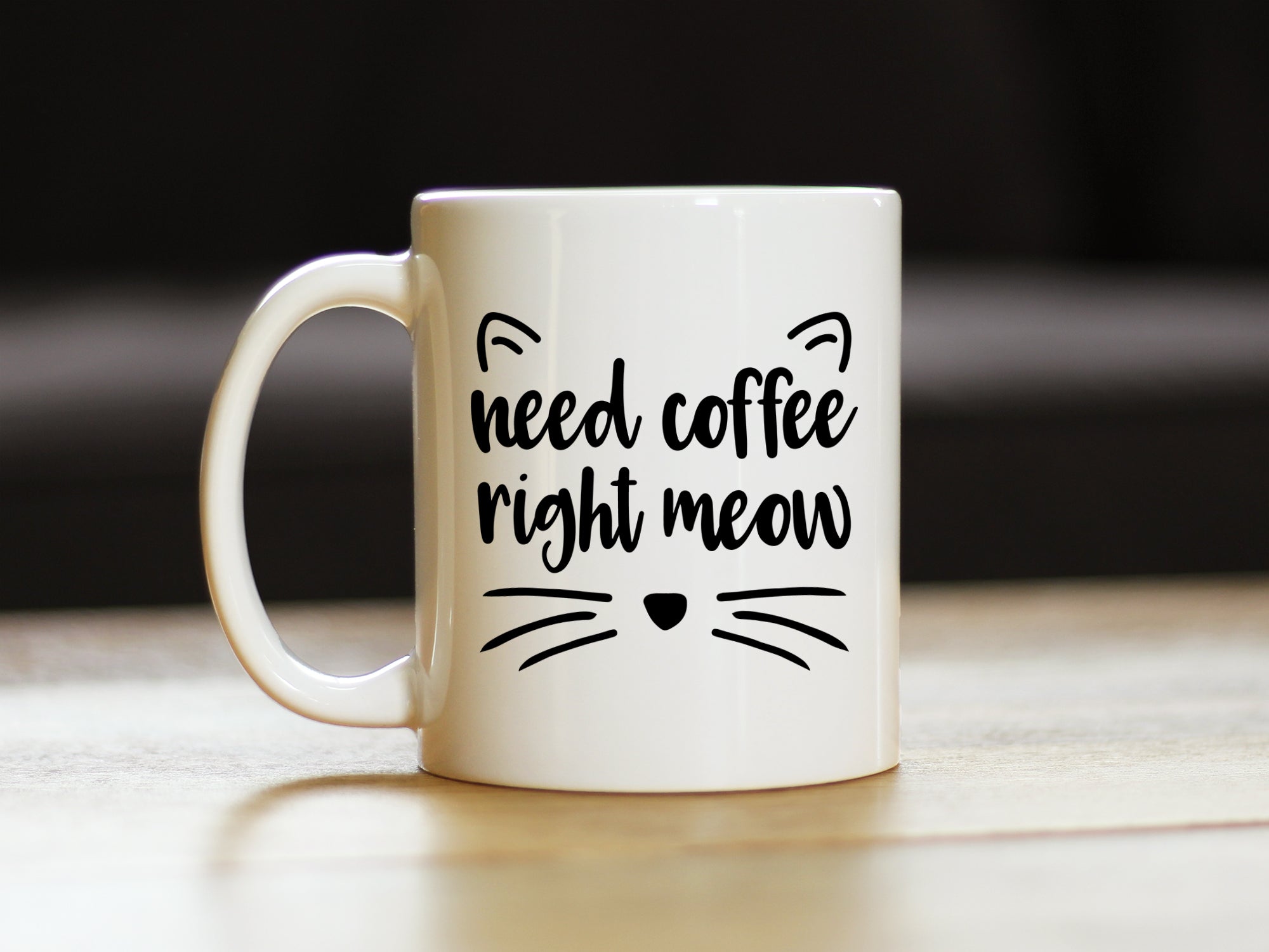Need Coffee Right Meow - Funny Cat Themed Coffee Mug Gifts & Decor