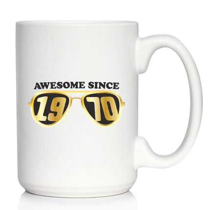 Awesome Since 1970 Coffee Mug 55th Birthday Gift Ideas White Ceramic Coffee Cup