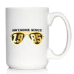Awesome Since 1985 Coffee Mug 40th Birthday Gift Ideas White Ceramic Coffee Cup
