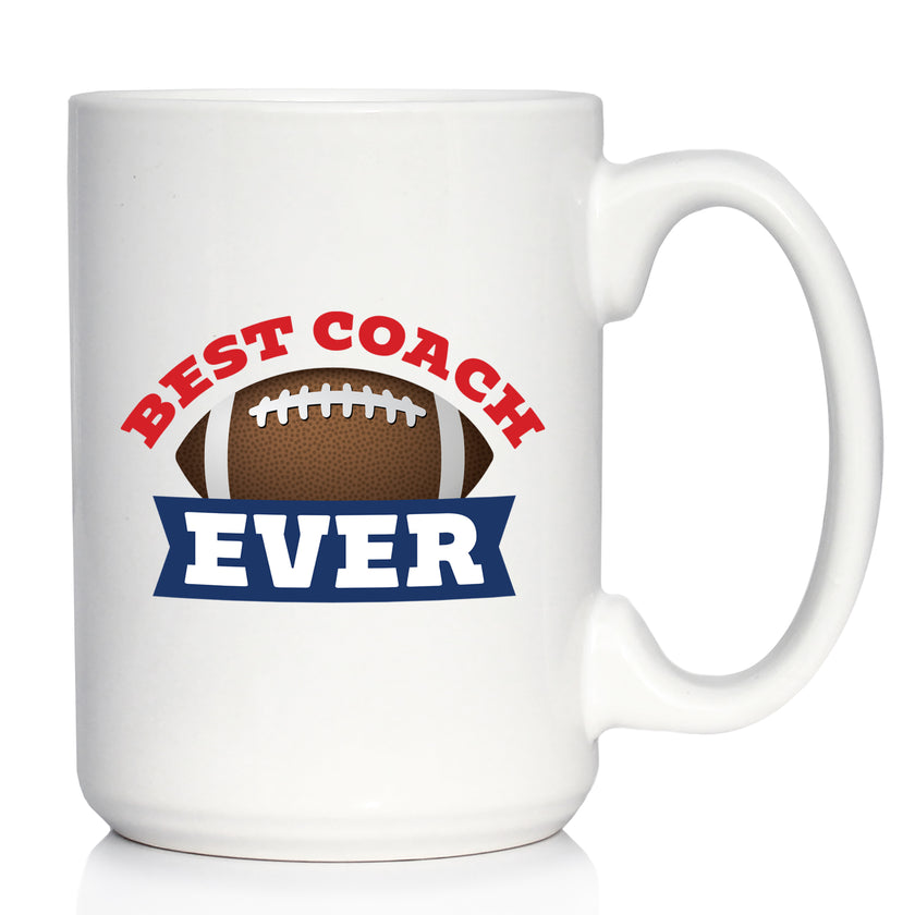Coach Gifts for Football Coaches Coffee Mug Best Coach Ever White Ceramic Coffee Cup