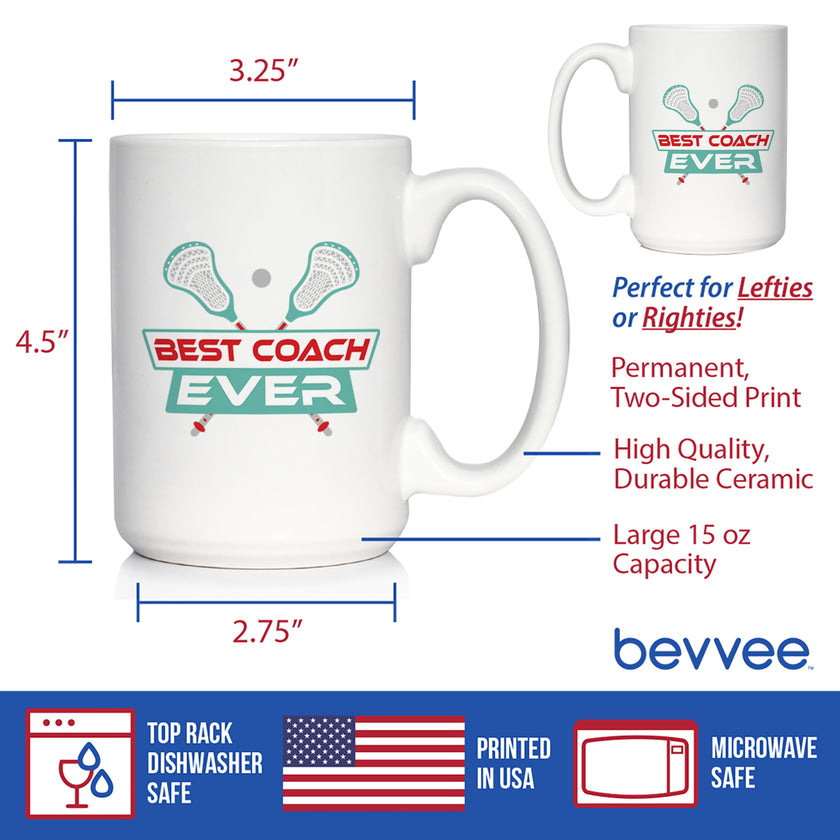 Lacrosse Coach Gifts for Coaches Coffee Mug Best Coach Ever White Ceramic Coffee Cup