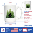 Bigfoot Coffee Mug - Funny Bigfoot Gifts for Sasquatch Enthusiasts