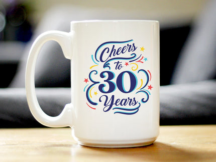 Cheers to 30 Years - Coffee Mug Gifts for Women & Men - 30th Anniversary Party Decor