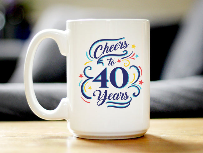 Cheers to 40 Years - Coffee Mug Gifts for Women & Men - 40th Anniversary Party Decor