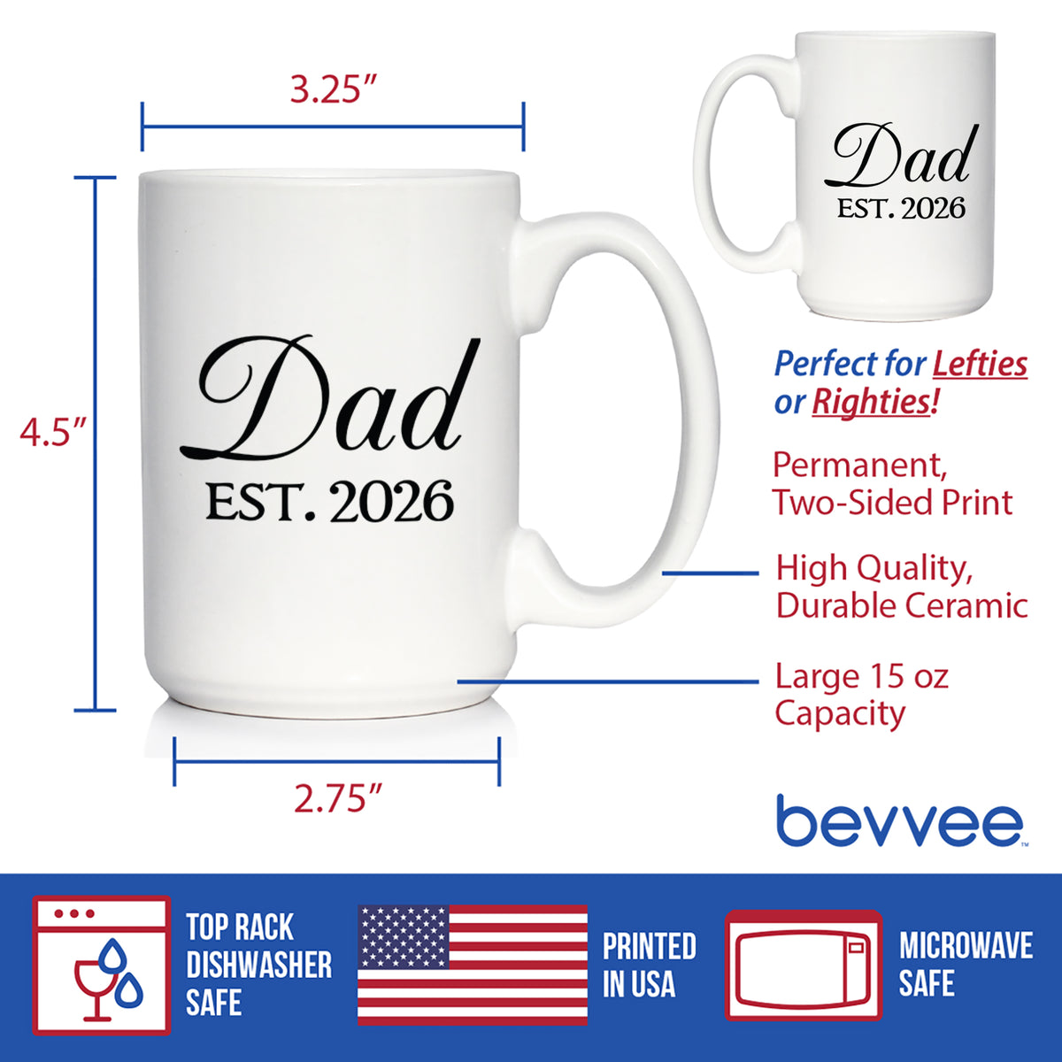 Dad Est 2026 - Coffee Mug - New Father Gift for First Time Parents - Decorative White Ceramic Coffee Cup