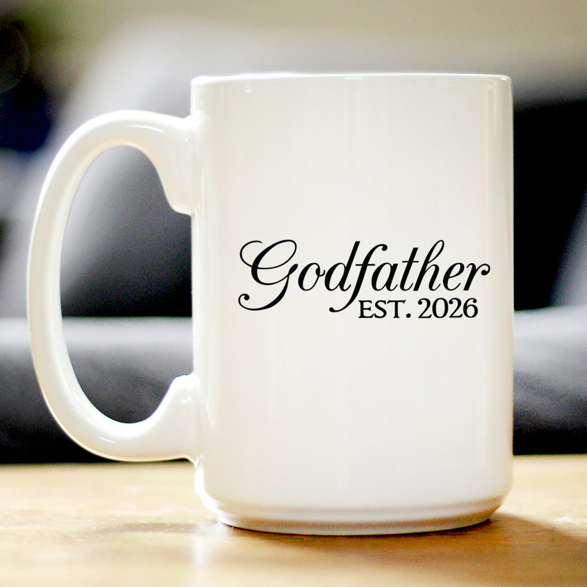 Godfather Est 2026 - Coffee Mug - New Godfather Gift for First Time Godparents - Decorative White Ceramic Coffee Cup