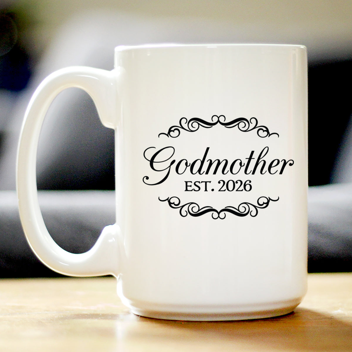 Godmother Est 2026 - Coffee Mug - New Godmother Gift for First Time Godparents - Decorative White Ceramic Coffee Cup