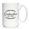 Godmother Est 2026 - Coffee Mug - New Godmother Gift for First Time Godparents - Decorative White Ceramic Coffee Cup