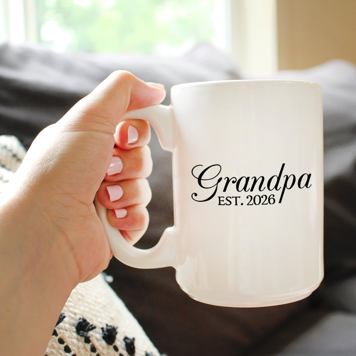 Grandpa Est 2026 - Coffee Mug - New Grandfather Gift for First Time Grandparents - Decorative White Ceramic Coffee Cup