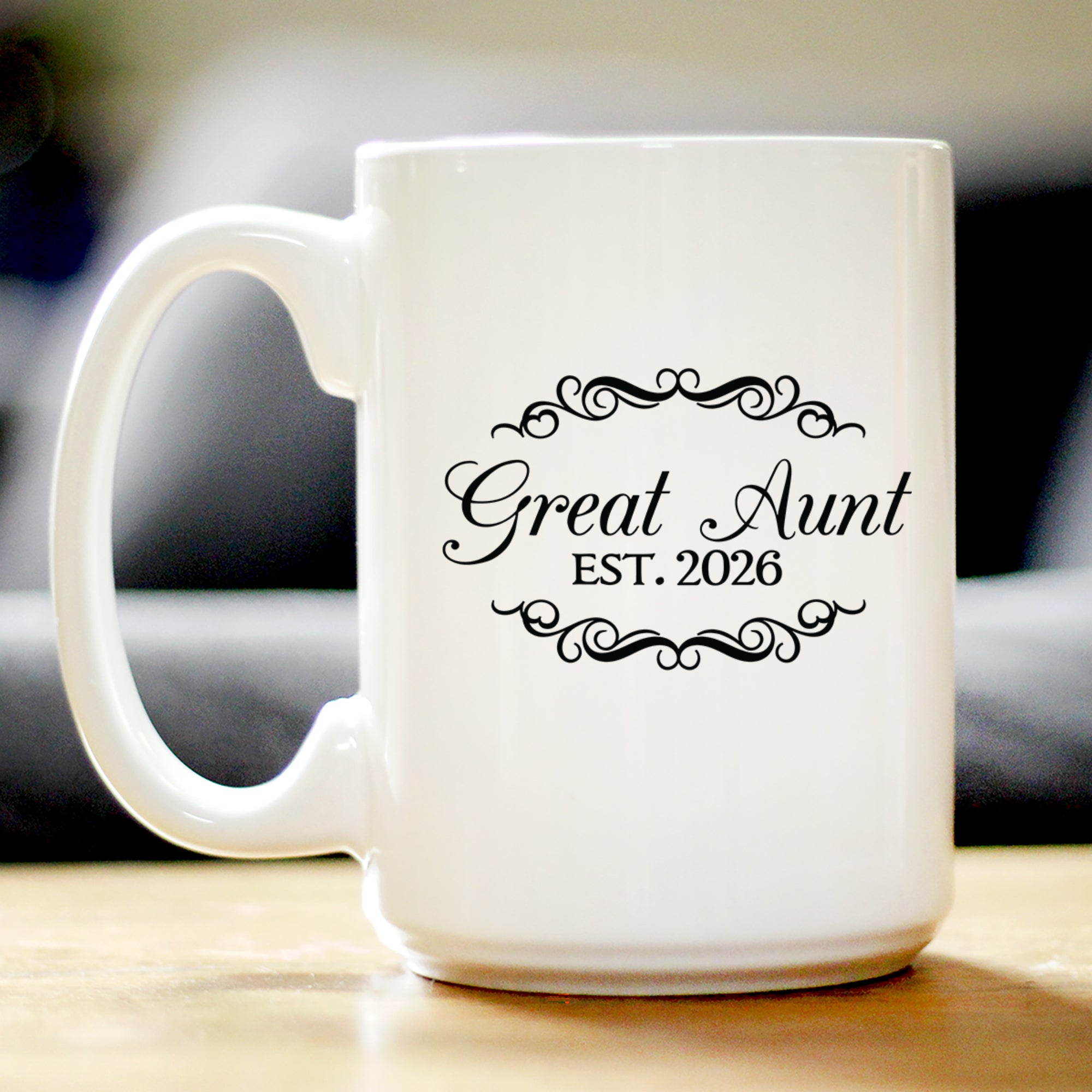 Great Aunt Est 2026 - Coffee Mug - New Great Aunt Gift for First Time Great Aunts - Decorative White Ceramic Coffee Cup