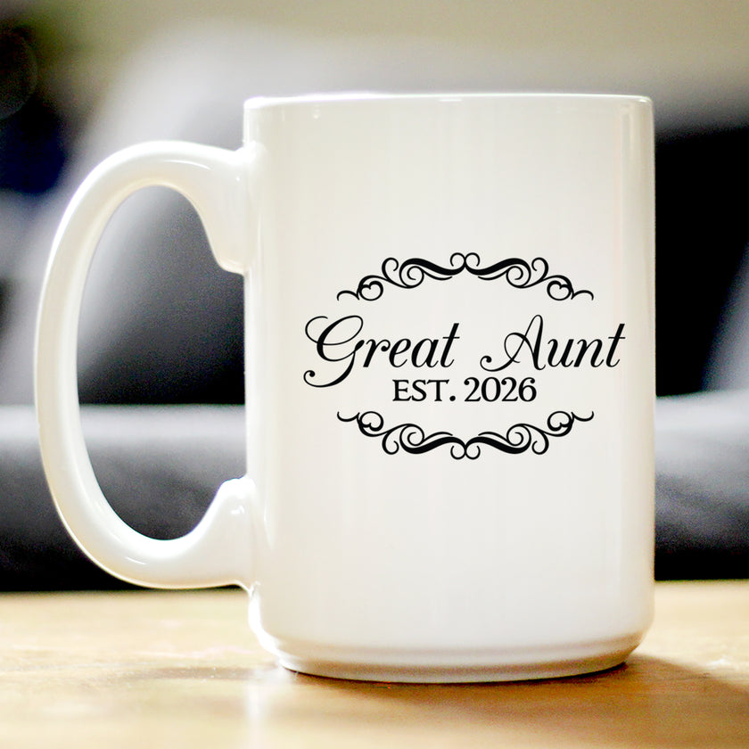 Great Aunt Est 2026 - Coffee Mug - New Great Aunt Gift for First Time Great Aunts - Decorative White Ceramic Coffee Cup