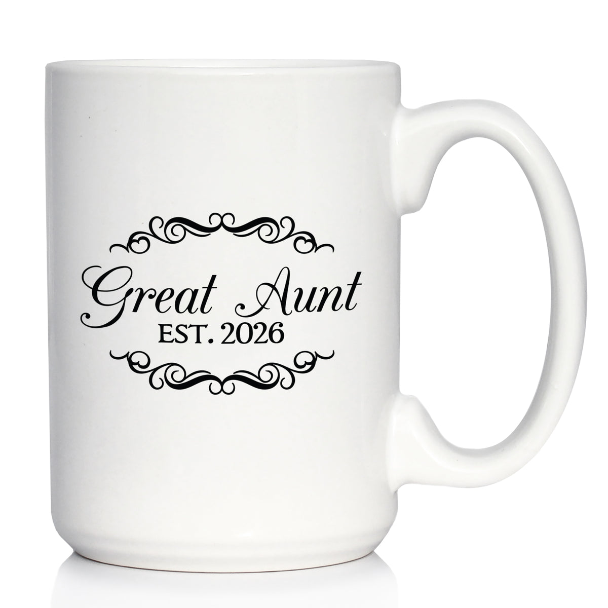 Great Aunt Est 2026 - Coffee Mug - New Great Aunt Gift for First Time Great Aunts - Decorative White Ceramic Coffee Cup