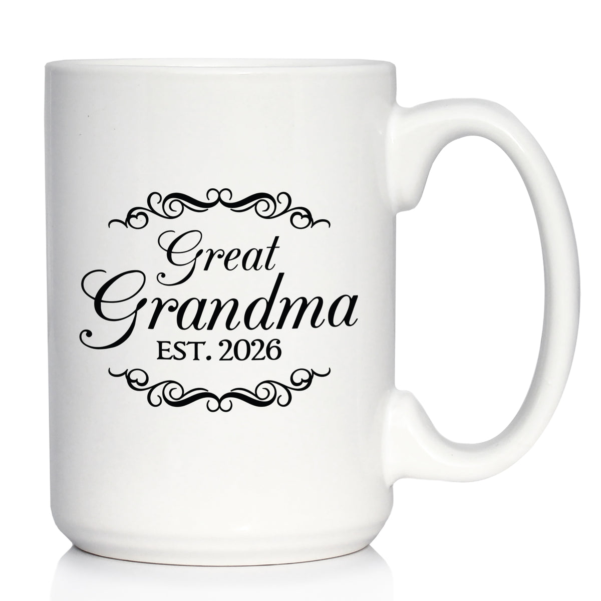 Great Grandma Est 2026 - Coffee Mug - New Great Grandmother Gift for First Time Great Grandparents - Decorative White Ceramic Coffee Cup