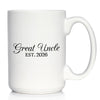 Great Uncle Est 2026 - Coffee Mug - New Great Uncle Gift for First Time Great Uncles - Decorative White Ceramic Coffee Cup