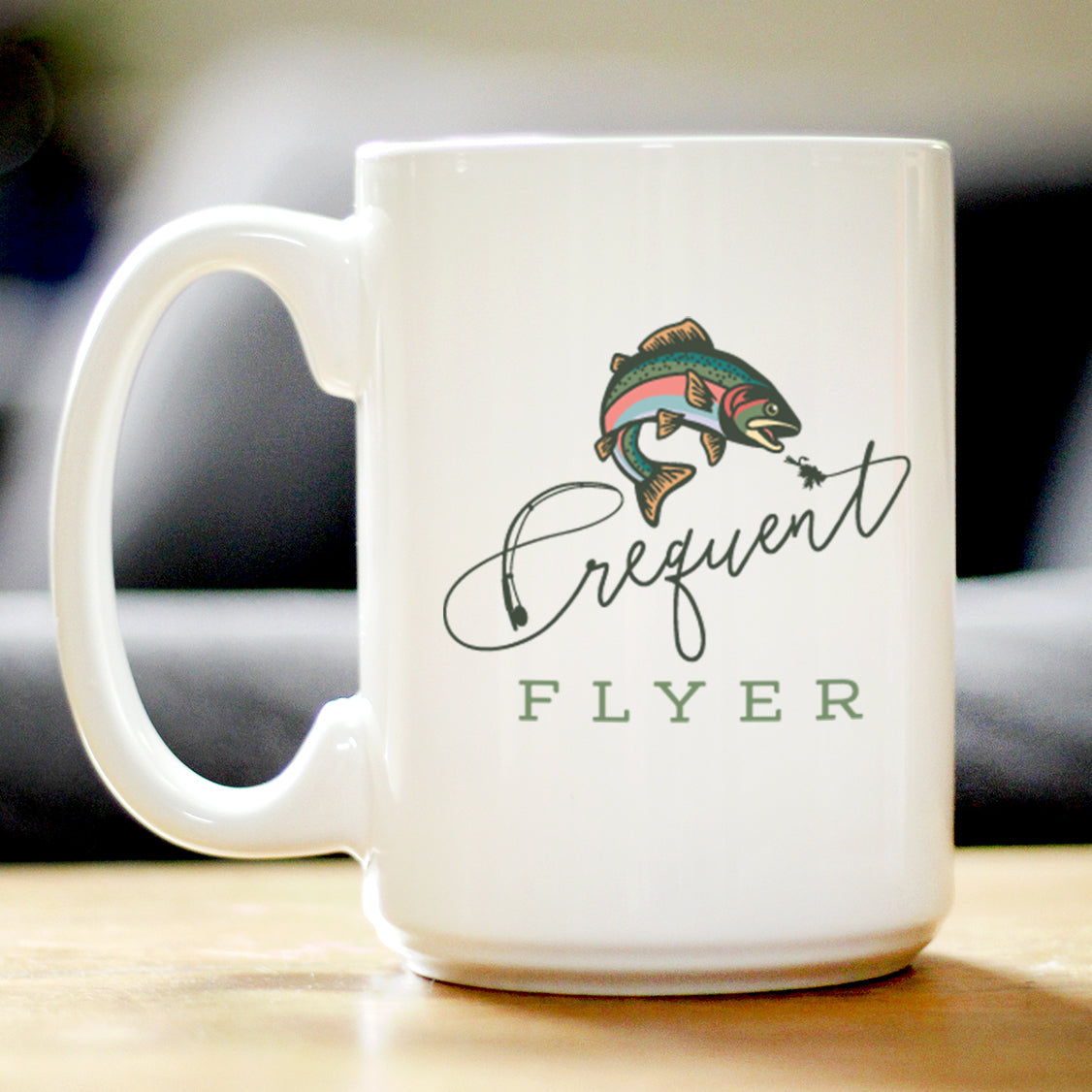 Frequent Flyer Coffee Mug Fly Fishing Accessories and Gifts White Ceramic Coffee Cup