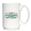 Gardening Guru Coffee Mug Gardening Gifts for Gardeners White Ceramic Coffee Cup