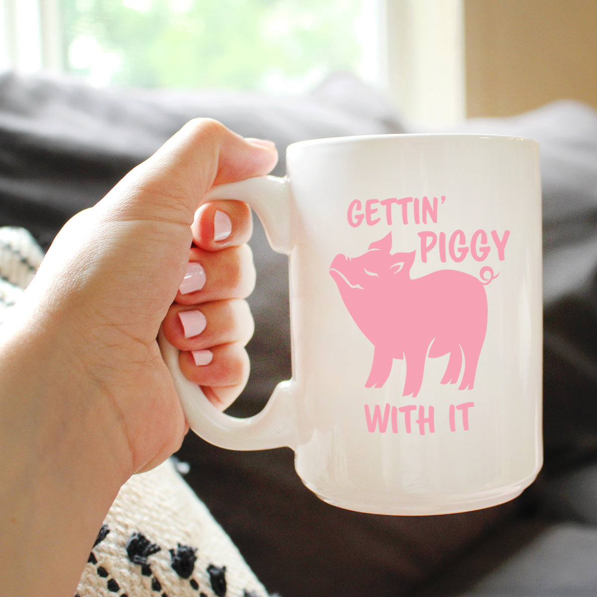 Gettin&#39; Piggy With It - Cute Funny Pig Coffee Mug - Pig Gifts and Decor for Lovers of Piggies