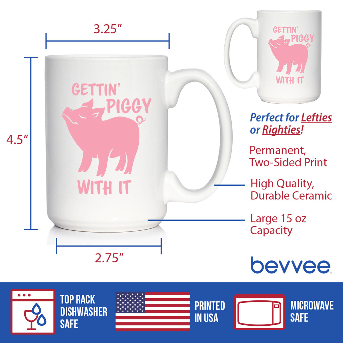 Gettin&#39; Piggy With It - Cute Funny Pig Coffee Mug - Pig Gifts and Decor for Lovers of Piggies