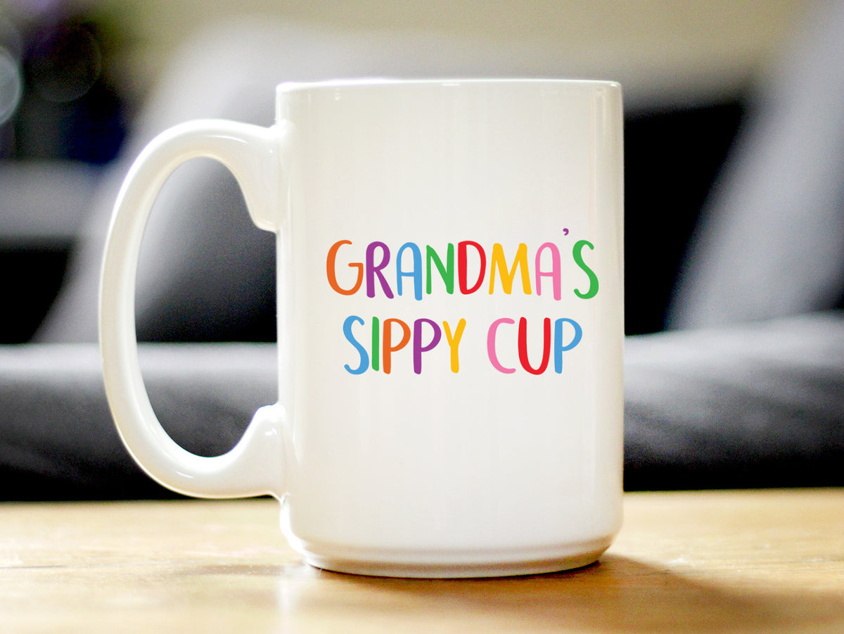 Grandma&#39;s Sippy Cup - Coffee Mug Gift for Grandmothers - Cute Birthday Cups