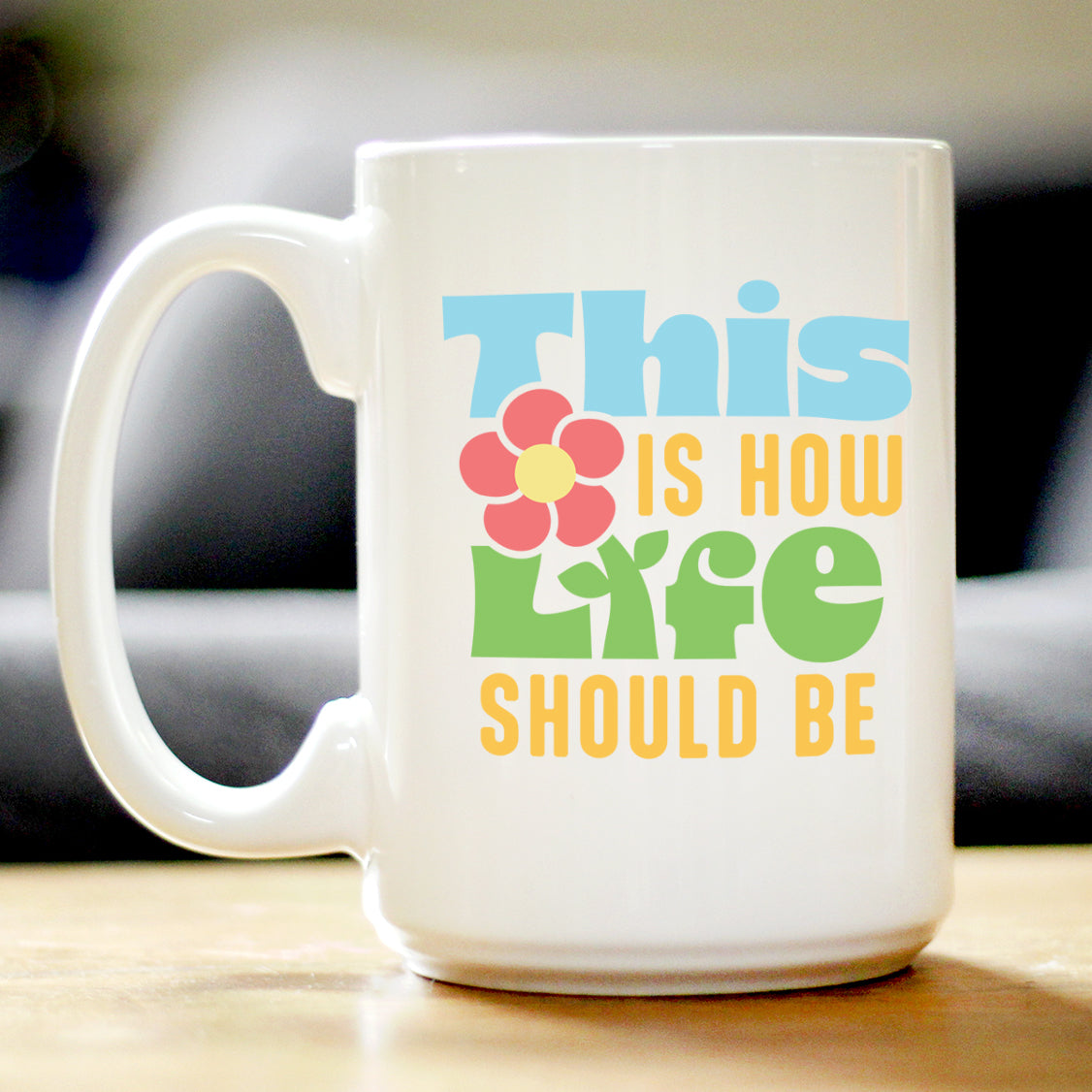 Life Should Be Coffee Mug Inspirational Gifts for Women White Ceramic Coffee Cup