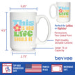 Life Should Be Coffee Mug Inspirational Gifts for Women White Ceramic Coffee Cup