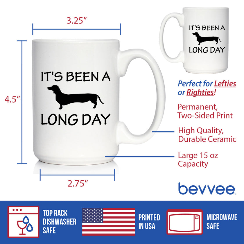 It's Been A Long Day Coffee Mug - Funny Dachshund Themed Decor and Gifts