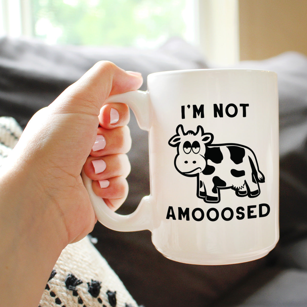 Not Amooosed - Cow Coffee Mug - Funny Cow Gifts and Decor