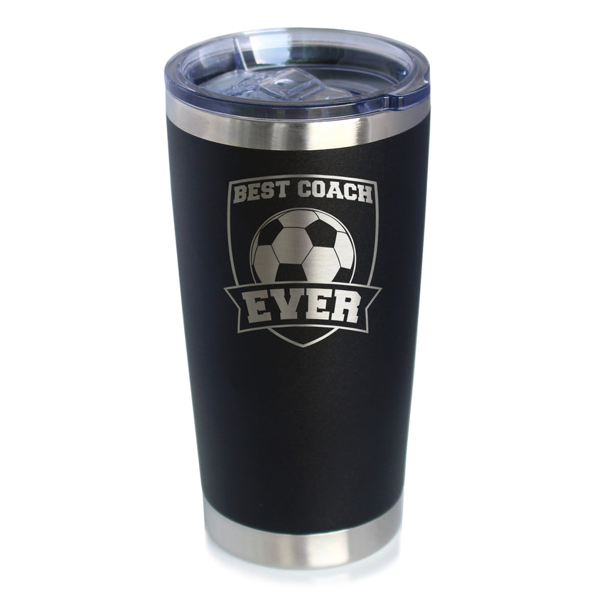 Soccer Gifts for Coaches Insulated Coffee Tumbler with Sliding Lid - Best Coach Ever - 20oz Stainless Steel Tumbler